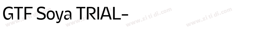 GTF Soya TRIAL字体转换